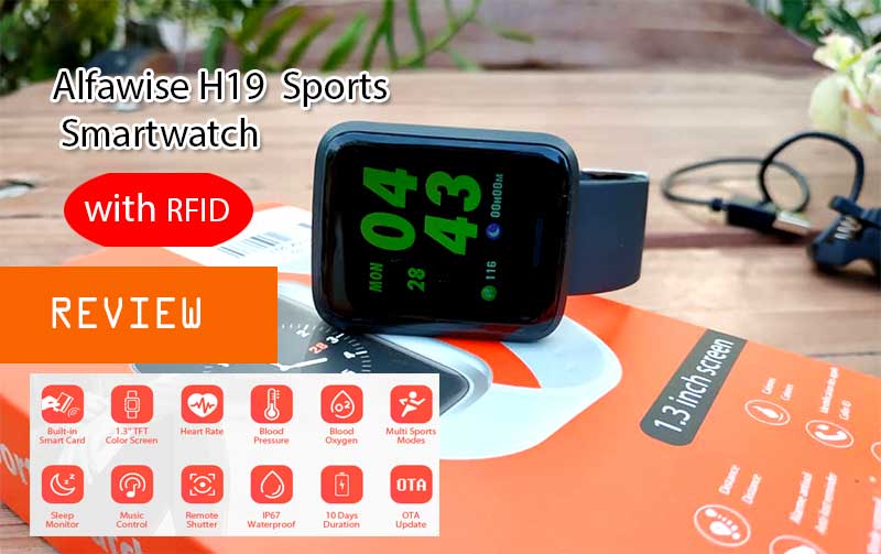 [Recenzie] Ceas inteligent sport Alfawise H19 RFID