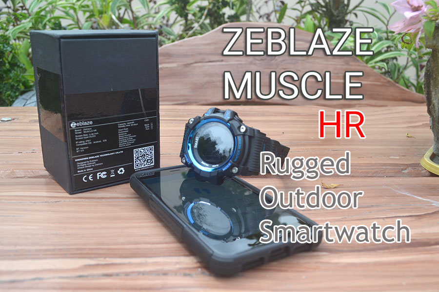 [Recenzie] Zeblaze Muscle HR - Smartwatch exterior robust cu monitor de ritm cardiac