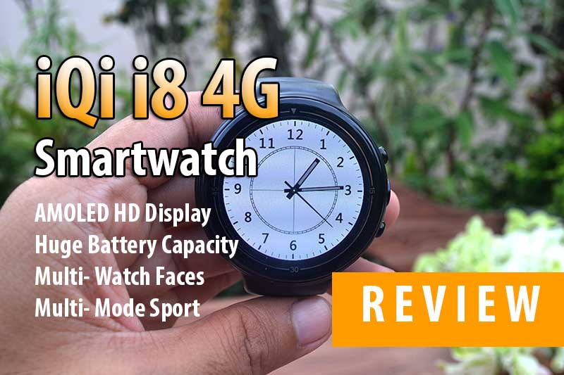 [Recenzie] iQi i8 4G - Singurul ceas inteligent Android de care ai nevoie