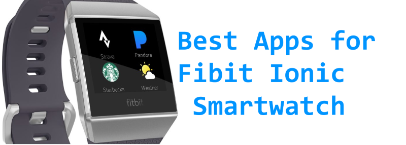 Cele mai bune aplicații Fitbit Ionic - Sport și fitness, aplicații muzicale